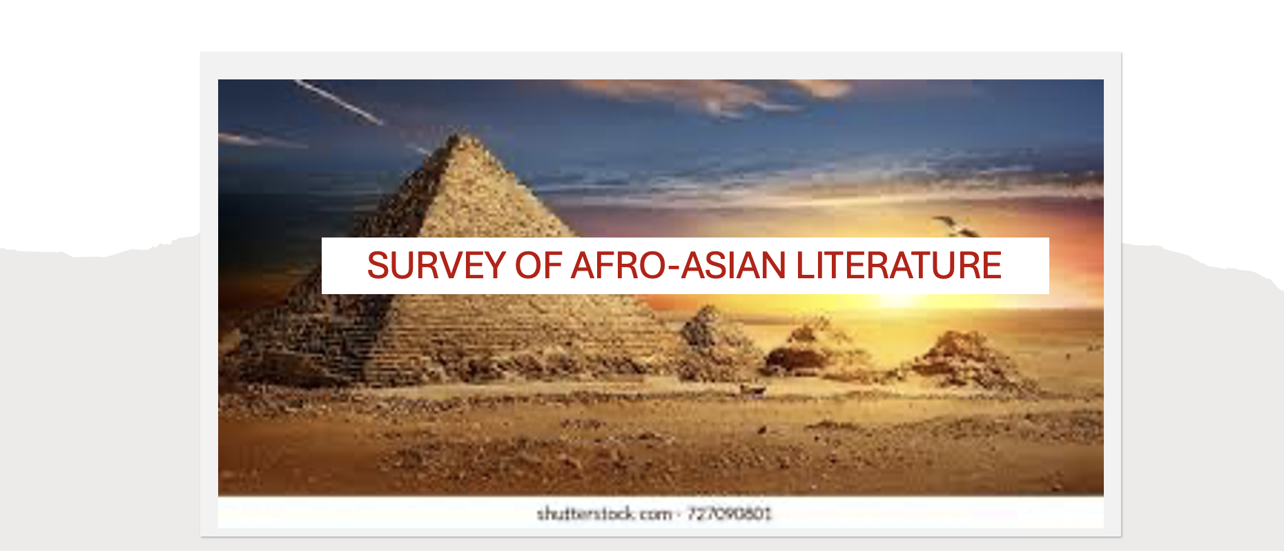 SURVEY OF AFRO-ASIAN LITERATURE